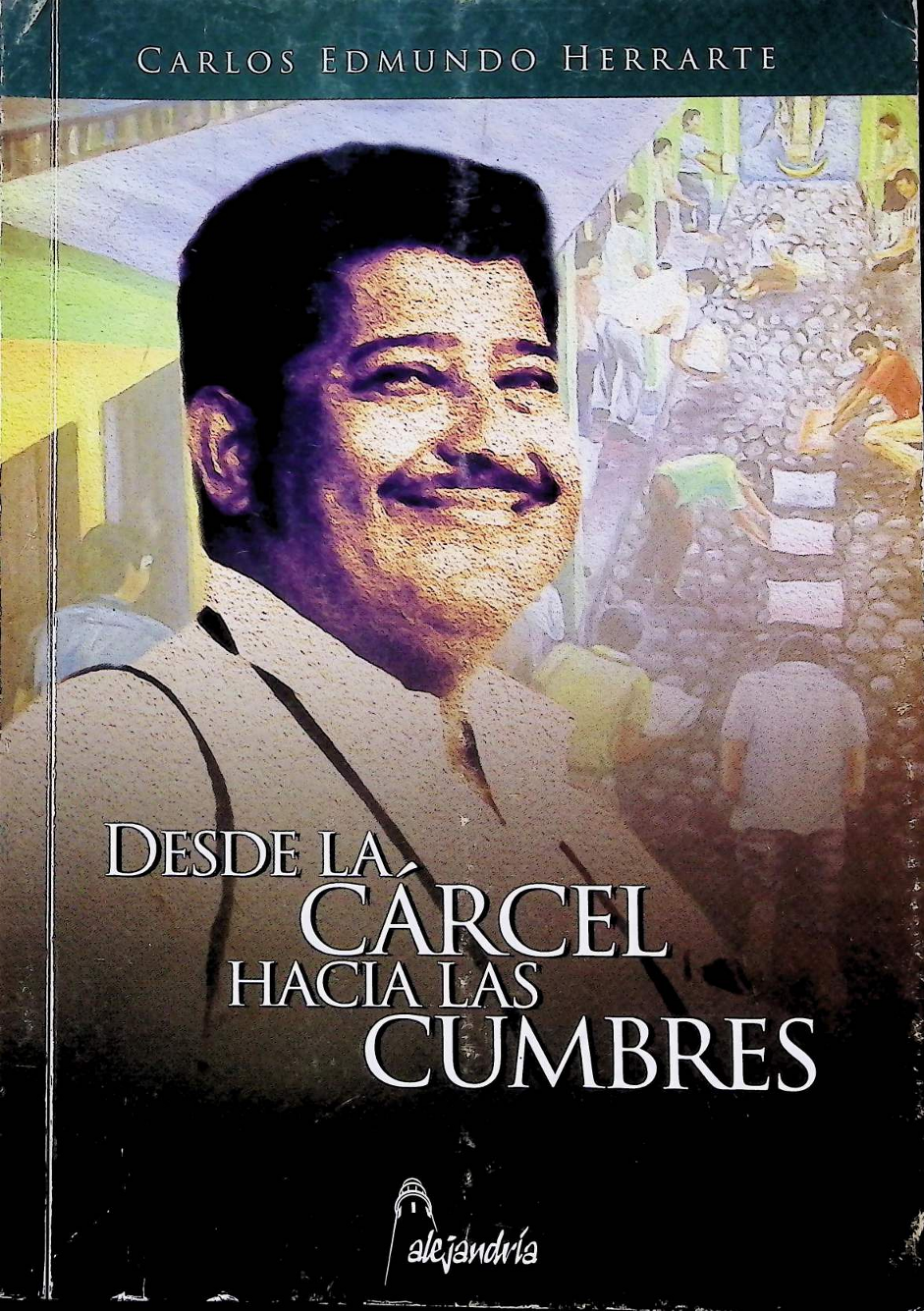 desde la carcel hacia las cumbres