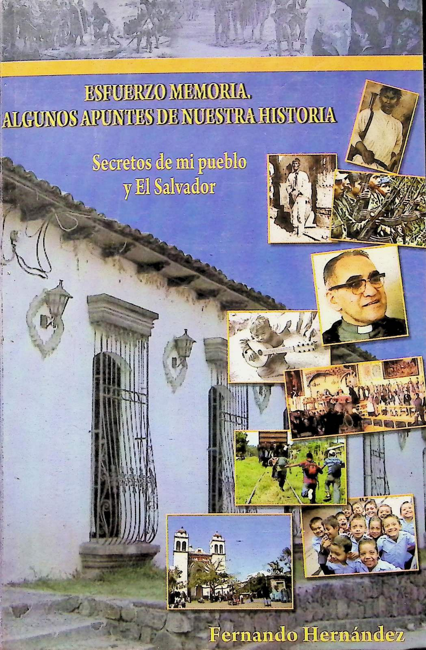 esfuerzo memoria, algunos apuntes de nuestra historia