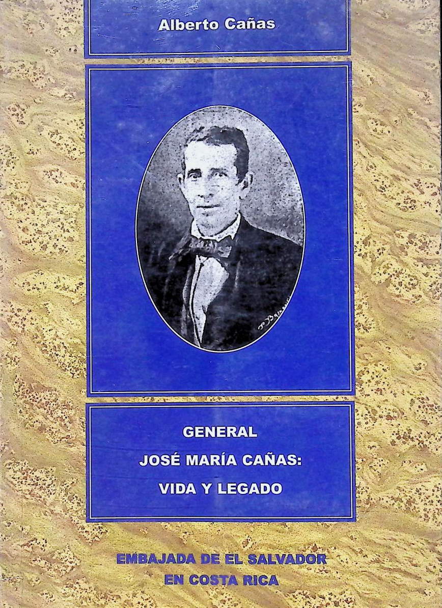 general josé matías cañas, vida y legado
