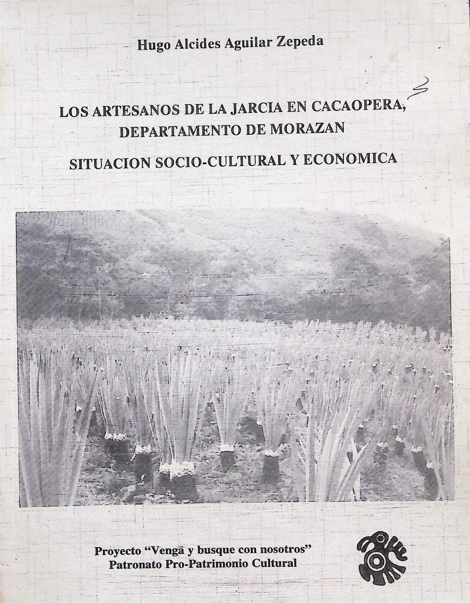 los artesanos de la jarcia en cacaopera...