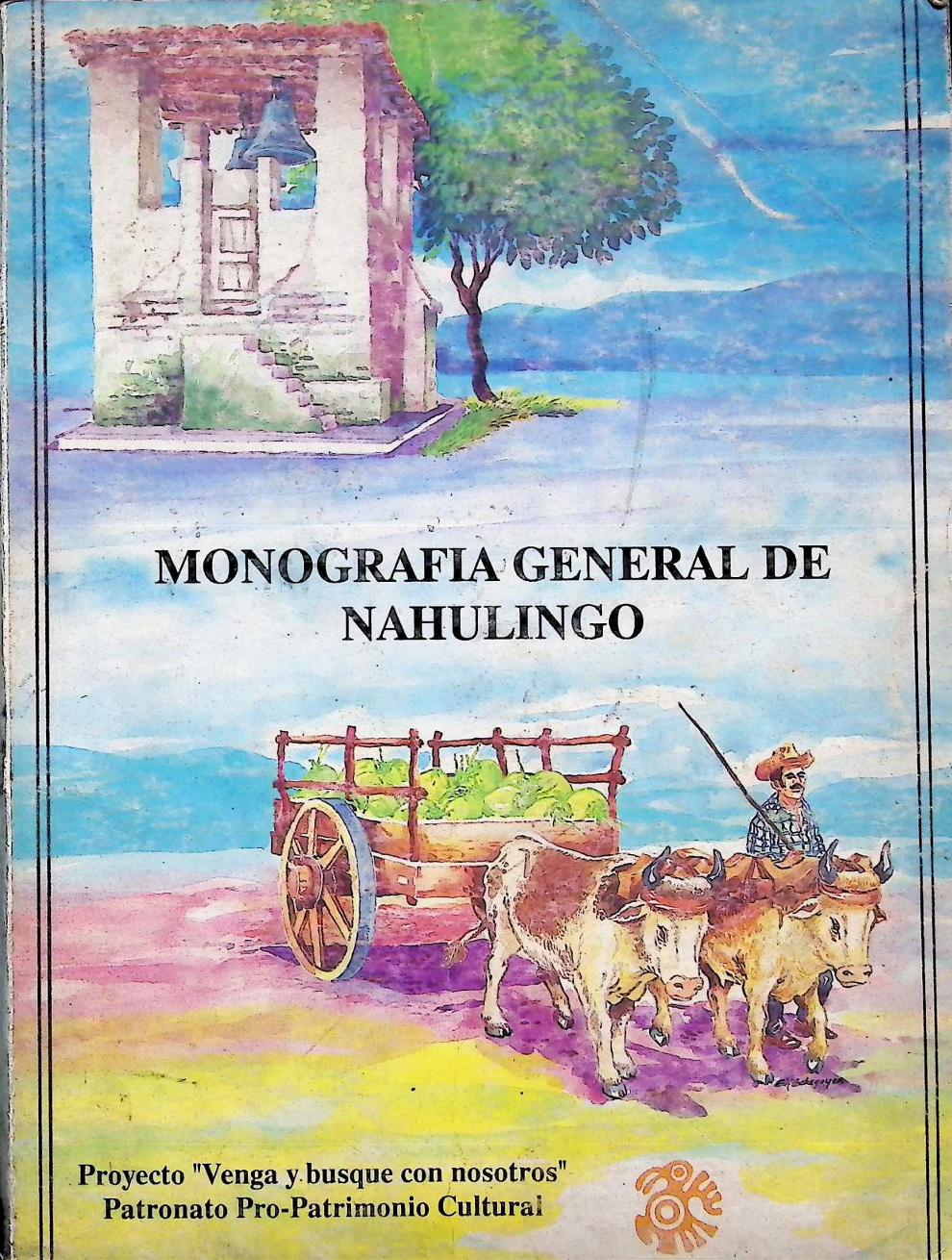 monografía general de nahulingo