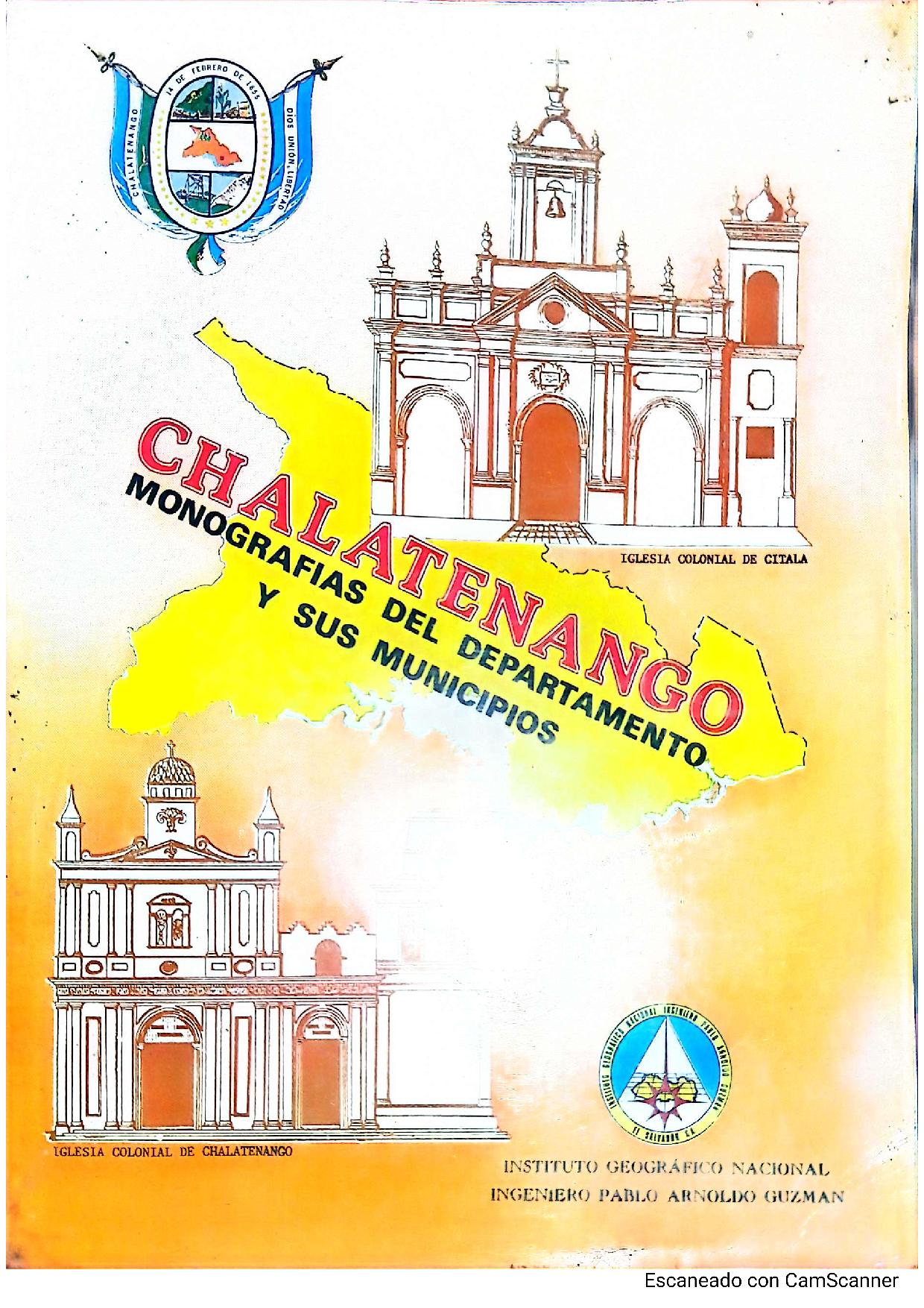 chalatenango monografia del departamento y su municipios