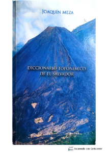 Diccionario Toponímico de El Salvador.