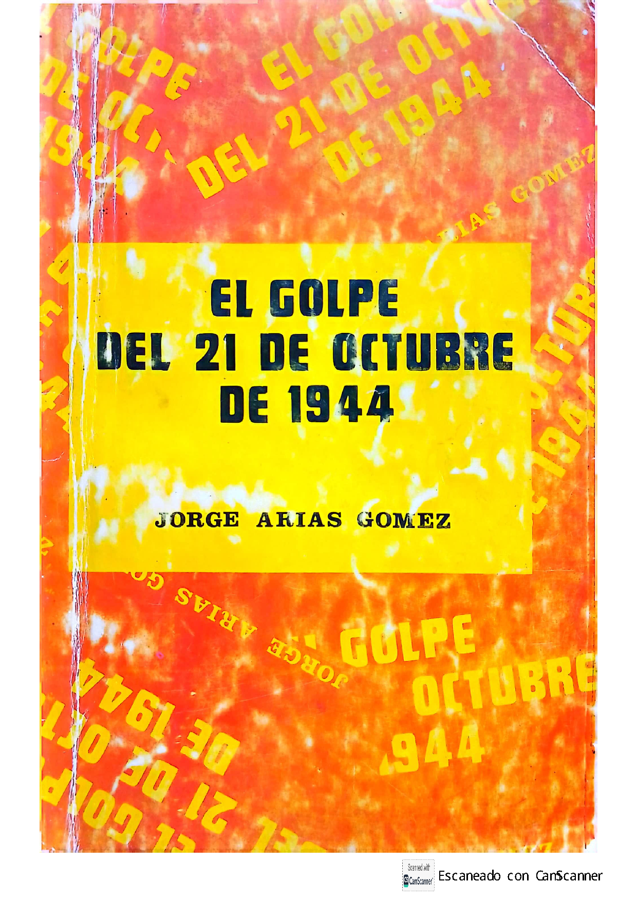 el golpe del 21 de octubre de 1944