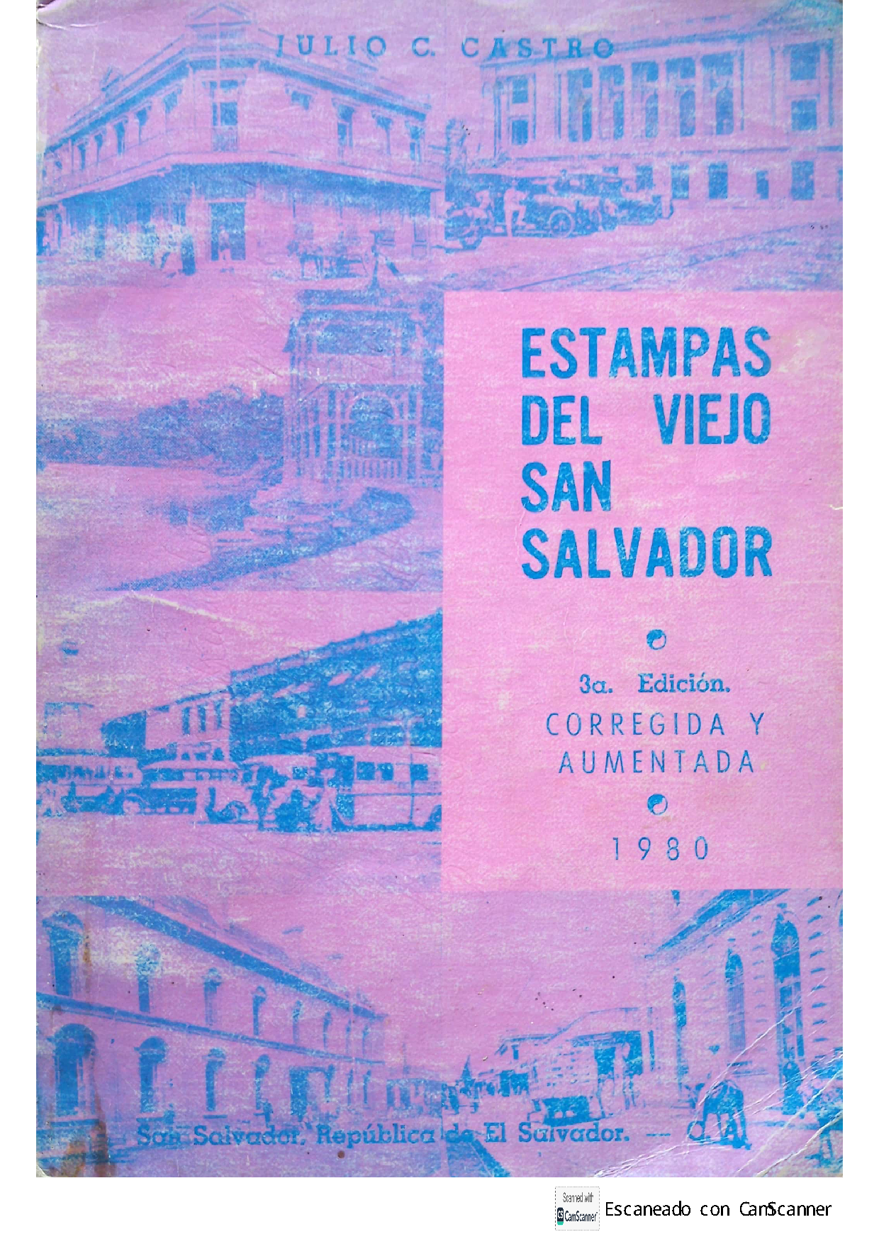 estampas del viejo san salvador, 3a. edición