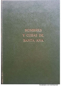 Hombres y cosas. Santa Ana.