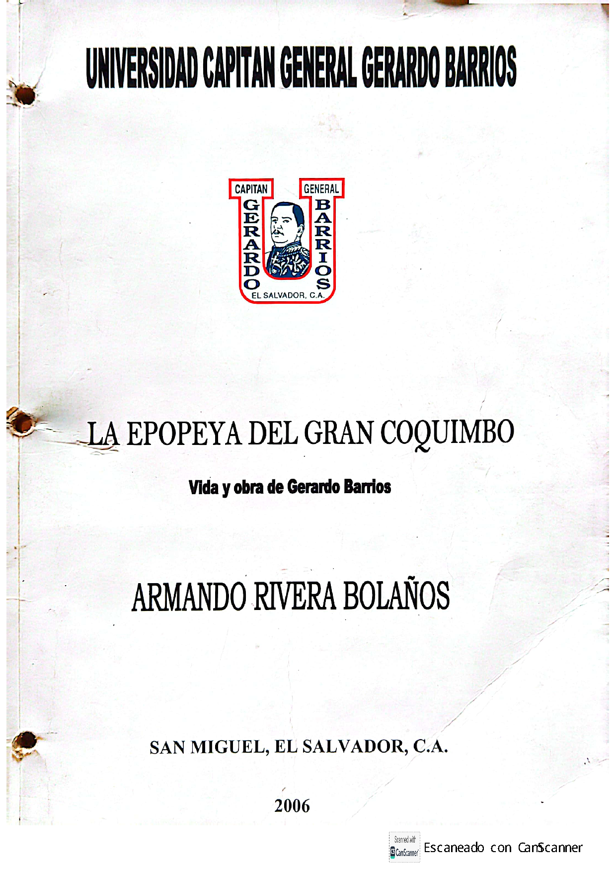 la epopeya del gran coquimbo, vida y obra de gerardo barrios. 1