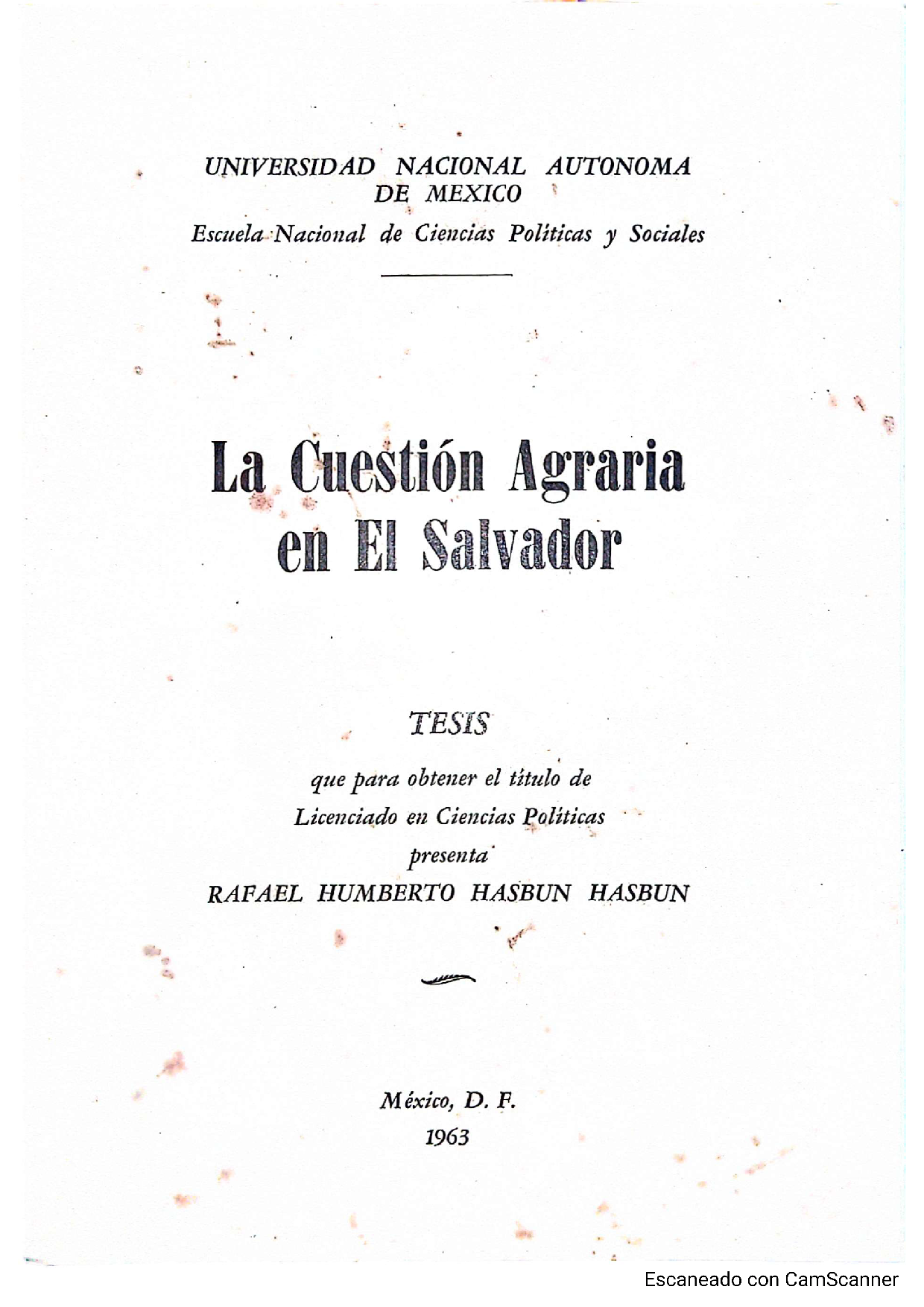 la cuestión agraria en el salvador. rafael humberto hasbún hasbún.