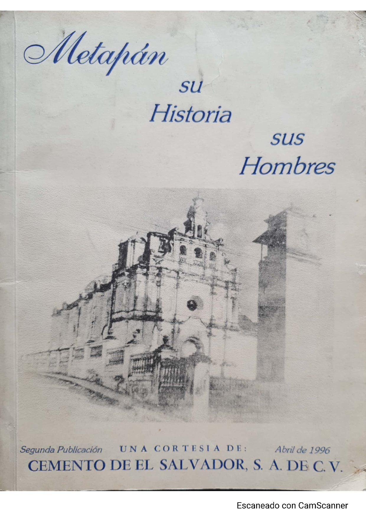 metapán su historia sus hombres