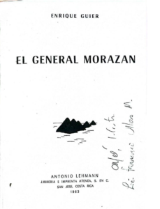 El General Morazán. Enrique Guier.