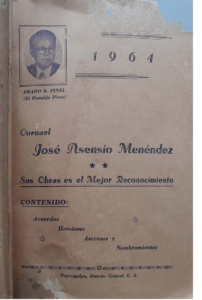 Cnel. José Asencio Menéndez. Sus obras es el mejor reconocimiento (1964).